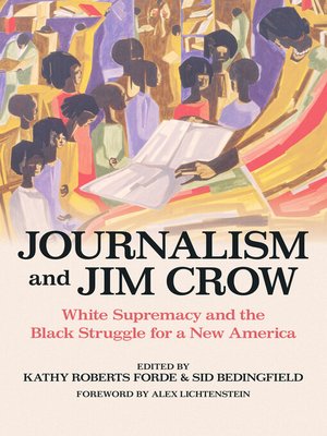 cover image of Journalism and Jim Crow